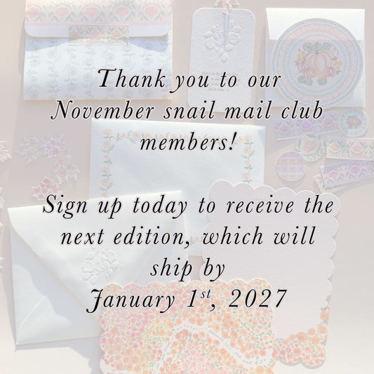 "Hey Sweet Friend" Snail Mail Club